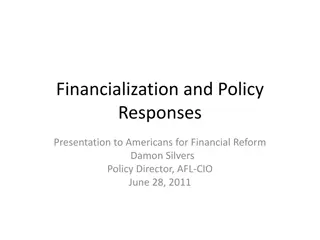 Financialization and Policy Responses in the Economy