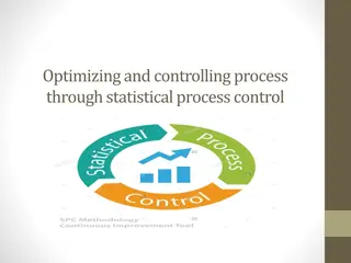 Process Optimization Through Statistical Process Control
