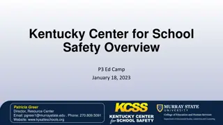 Kentucky Center for School Safety Overview and Resources