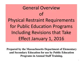 Physical Restraint Requirements in Public Education Programs