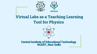Virtual Labs as a Teaching Learning Tool for Physics Education