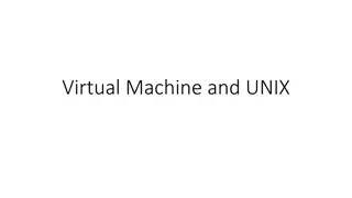 Mastering VM Setup and UNIX Basics for Efficient Computing
