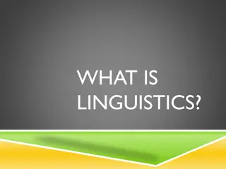 Linguistics: The Science of Human Language Study