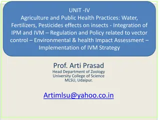 Integrated Pest Management and Vector Control Strategies in Agriculture and Public Health