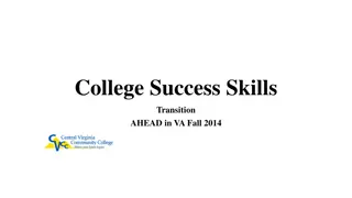 College Success Skills Transition at VA Fall 2014