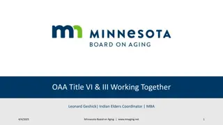 Working Together for Older Americans: Programs and Coordination in Aging Services