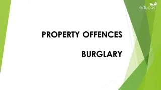 Burglary Offences: Types and Elements