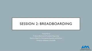 Breadboarding Basics and Arduino Essentials at University of Alabama