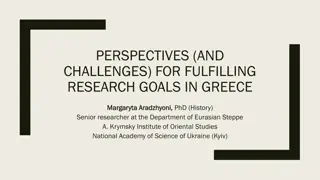 Research Perspectives and Challenges in Fulfilling Academic Goals in Greece