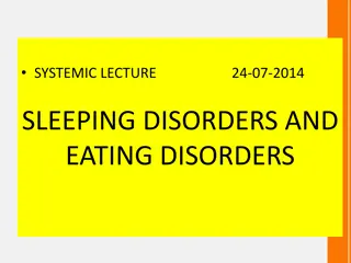 Sleep Disorders: Stages of Sleep and Non-Organic Disorders