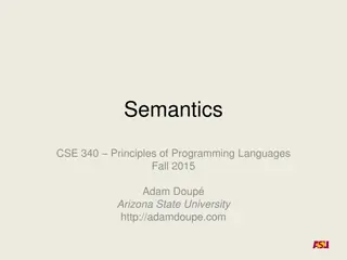 Principles of Programming Languages: Semantics and Language Constructs