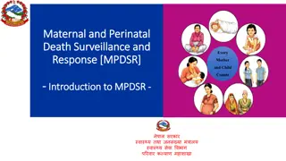 Maternal and Perinatal Death Surveillance in Nepal