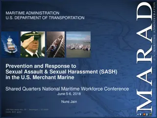 Prevention and Response to Sexual Assault & Sexual Harassment in the U.S. Merchant Marine