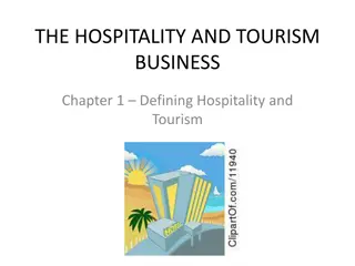 Defining Hospitality and Tourism Industry