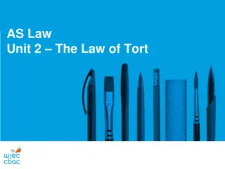 Key Concepts in the Law of Tort