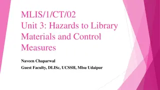 Hazards to Library Materials and Control Measures