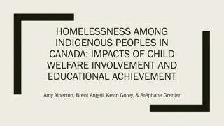 Homelessness Among Indigenous Peoples in Canada