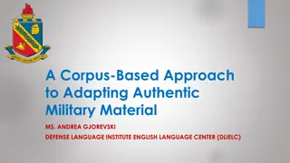 Adapting Authentic Military Material with Corpus-Based Approach