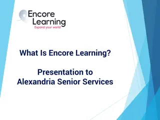 Encore Learning: Lifelong Education and Social Opportunities