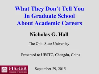 Insights on Academic Careers Beyond Graduate School