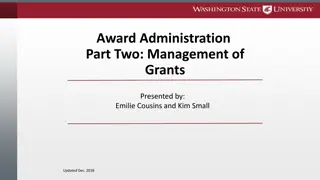 Award Administration Part Two: Management of Grants Overview