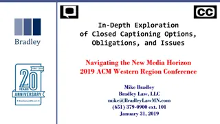 Closed Captioning Regulations and Compliance Overview
