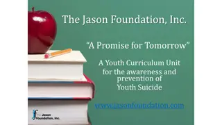 A Promise for Tomorrow - Youth Suicide Awareness and Prevention Curriculum Unit