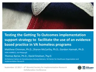 Supporting Evidence-Based Practice in VA Homeless Programs with GTO Implementation