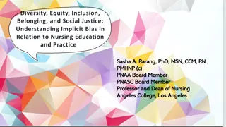 Implicit Bias in Nursing Education and Practice: Promoting Diversity, Equity, and Inclusion