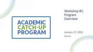 Academic Catch-Up Program Overview