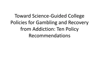 College Policies for Gambling and Recovery: Science-Guided Recommendations