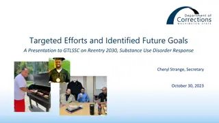 Future Goals for Substance Use Disorder Response in Reentry Programs