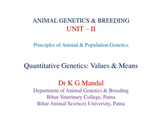 Quantitative vs. Qualitative Genetics in Animals