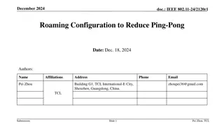 IEEE 802.11-24/2120r1 Roaming Configuration for Reduced Ping-Pong Issues