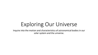 Exploring Our Universe: Study of Astronomical Bodies & Solar System