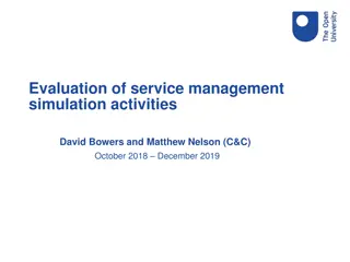 Evaluation of Service Management Simulation Activities