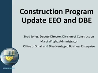 EEO and DBE Program Updates for Construction