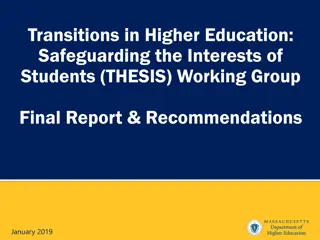Safeguarding Interests of Students in Higher Education Transitions