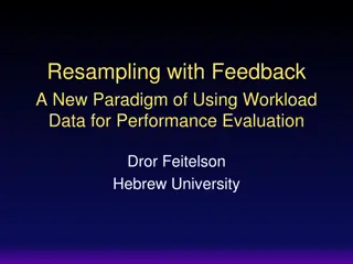 Resampling with Feedback for Performance Evaluation in Computer Science