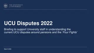 UCU Disputes and Changes to USS Pension Scheme 2022