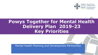 Powys Mental Health Delivery Plan 2019-23 Key Priorities