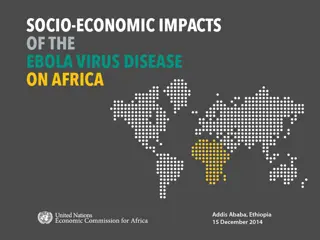 Impacts of the Worst EVD Outbreak