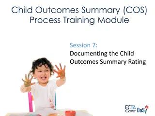 Importance of Child Outcomes Summary (COS) Documentation