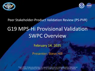 GOES-19 MPS-Hi Provisional Validation SWPC Overview