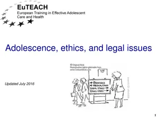 Bioethics in Adolescent Health: Fundamental Principles