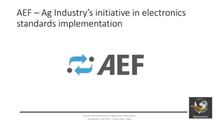 Implementation of Electronics Standards in Agriculture Machinery Summits