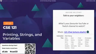 Printing, Strings, Variables in CSE 121 Winter 2025: Overview & Assessment