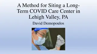 Method for Siting a Long-Term COVID Care Center in Lehigh Valley, PA