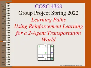 Reinforcement Learning Strategies in a 2-Agent Transportation World
