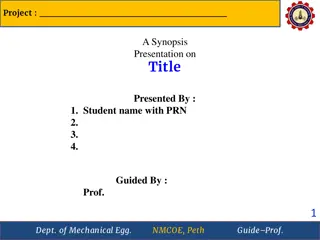 Synopsis Presentation on Project in Mechanical Engineering